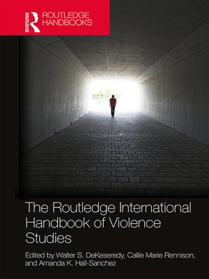 cover image of The Routledge International Handbook of Violence Studies